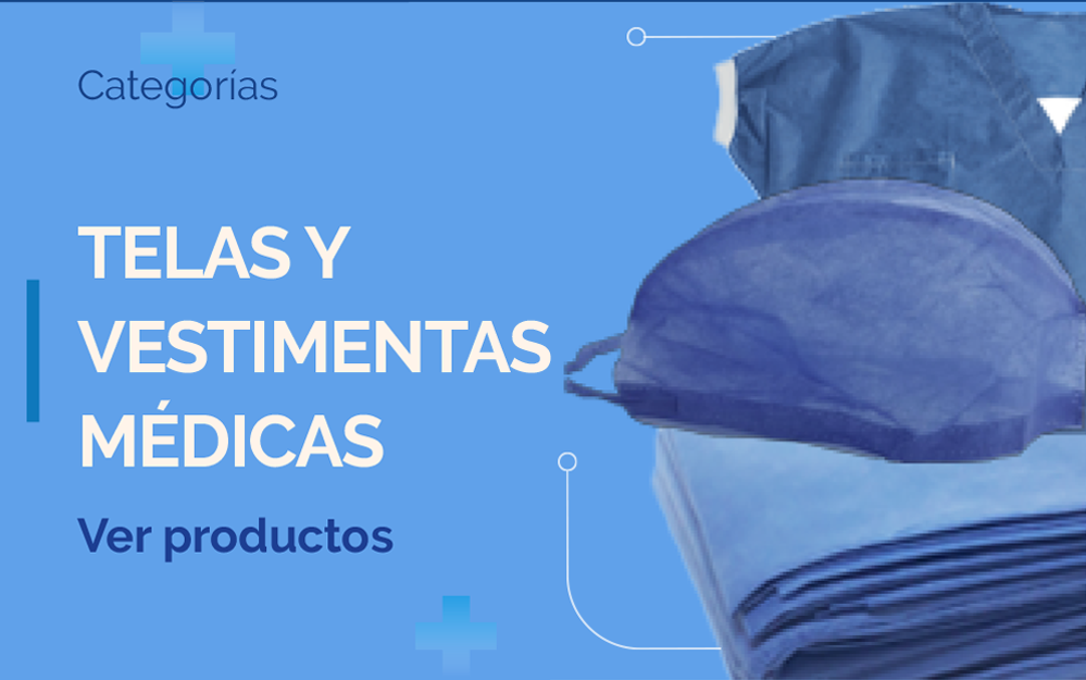 TELAS Y VESTIMENTA MEDICA